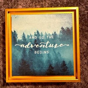 And so the adventure begins wall art